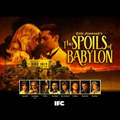 IFC’s The Spoils of Babylon